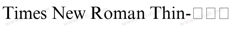 Times New Roman Thin字体转换